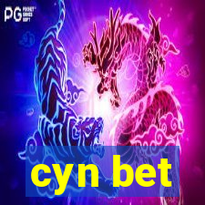 cyn bet